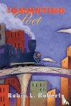 Roberts, Robin L. - Commuting Poet
