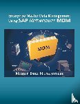 Shaik, Mohammad Assad - Enterprise Master Data Management Using SAP Netweaver MDM
