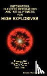 Hall, Clarence - Detonators, Electric Detonators & Initial Primers for High Explosives