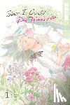 Kari, Sumako - Since I Could Die Tomorrow, Volume 1
