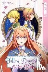Ichibu, Saki - Formerly, the Fallen Daughter of the Duke, Volume 6
