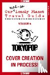 Sorai, Mone - Our Not-So-Lonely Planet Travel Guide, Volume 6