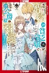 Kotoko - Trapped by His Love: The Duke's Unexpected Bride, Volume 2