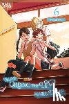 Yomogimochi - Boys Gilding the Lily Shall Die!?, Volume 6