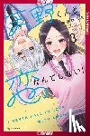 Harumaki, Haruna - I'll Never Fall In Love With Amano!, Volume 3