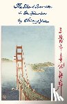 Yee, Chiang - The Silent Traveller in San Francisco