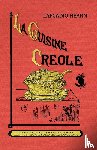 Hearn, Lafcadio - La Cuisine Creole
