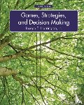 Harrington, Joseph - Games, Strategies, and Decision Making
