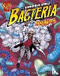 Biskup, Agnieszka Jozefina - SURPRISING WORLD OF BACTERIA W