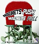 Weakland, Mark - Magnets Push, Magnets Pull