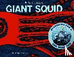Cerullo, Mary - Giant Squid: Searching for a Sea Monster