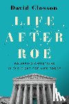 Closson, David - Life After Roe