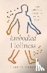 Greer, Lainey - Embodied Holiness