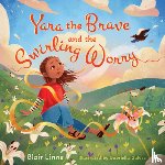 Linne, Blair, Galvez, Gabriell - Yara the Brave and the Swirling Worry