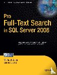 Cotter, Hilary, Coles, Michael - Pro Full-Text Search in SQL Server 2008