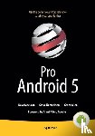 MacLean, Dave, Komatineni, Satya, Allen, Grant - Pro Android 5