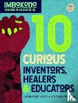 Masola, Athambile, Guzula, Xolisa - 10 Curious Inventors, Healers & Creators (English)