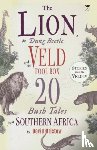 Bristow, David - The Lion, the Dung Beetle and the Veld Tool Box