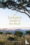 McKenzie, Bruce - An Ecological Guide to the Bush