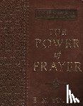 Bounds, Edward M. - One-Minute Devotions the Power of Prayer