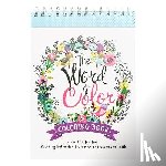Christian Art Gifts - The Word in Color Wirebound Coloring Book - Biblical Inspiration, Soothing Reflection and Creative Expressions of Faith Coloring Book for Teens and Ad