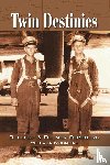 Forsberg, Delbert, Forsberg, Delmer - Twin Destinies
