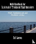 Larsen, Bob - Math Handbook for Wastewater Treatment Plant Operators