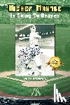 Peterson, Fritz - Mickey Mantle Is Going to Heaven