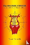 McCorkle, Dennis Firth - The Davidic Cipher - Unlocking the Music of the Psalms
