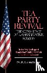 Baker, B Leland - Tea Party Revival