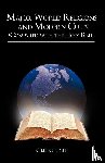 Tripp, Gilbert - Major World Religions and Modern Cults (Compared with the Holy Bible)