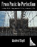 Stapff, Manfred - From Panic to Perfection