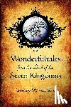 Van Sise, George W - Wonderful Tales from the Land of the Seven Kingdoms