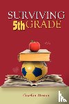 Norton, Charline - Surviving 5th Grade