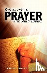 Quartey, Samuel Shang - Rediscovering Prayer in the Light of Scripture