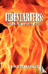Berinti, Rev Benjamin - Firestarters
