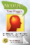 Sullivan, Tina M - Nourish Your Noggin