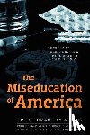 Aikens, Dr Deborah Day - The Miseducation of America