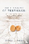 Riedy, James L - The Pleasures of Testicles