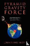 Shaughnessy, John (Loyola University Chicago) - Pyramid Gravity Force