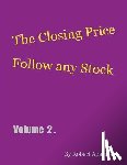 Aparicio, Robert - The Closing Price