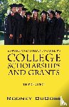 Dubose, Rodney - A Students and Parent's Guide to College Scholarships and Grants