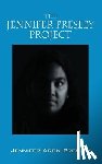 Presley, Jennifer Aron - The Jennifer Presley Project
