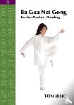 Bisio, Tom - Ba Gua Nei Gong Vol. 3