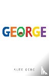 Gino, Alex - Gino, A: George