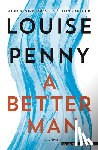 Penny, Louise - A Better Man