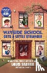 Sachar, Louis - Wayside School Gets a Little Stranger