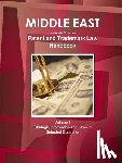 Ibp, Inc - Middle East and Arabic Countries Patent and Trademark Laws Handbook Volume 1 Strategic Information and Laws in Selected Countries