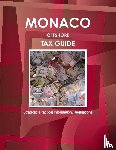 Ibp, Inc - Monaco Offshore Tax Guide - Strategic, Practical Information, Regulations