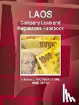 Ibp, Inc - Laos Company Laws and Regulations Handbook - Strategic Information and Regulations
